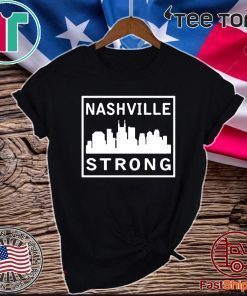 #nashvillestrong Nashville Strong 2020 Tee Shirt