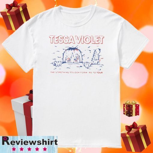 tessa violet For T-Shirt