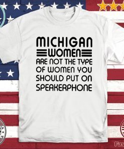 that woman from michigan For T-Shirt