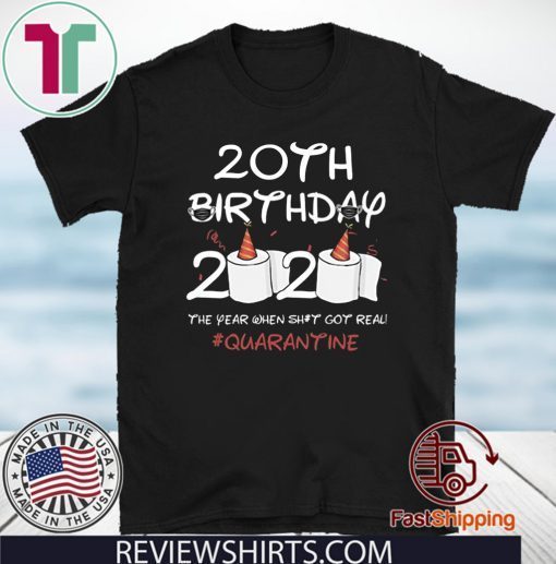 20th Birthday 2020 #Quarantine T-Shirt Quarantine Birthday