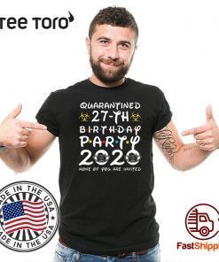 Happy 27 Birthday 2020 The One Where I was Quarantined Funny Quarantine Shirt 27th Birthday Shirt