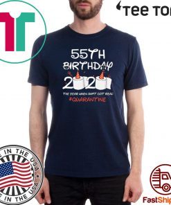 55th Birthday 2020 #Quarantine Official T-Shirt