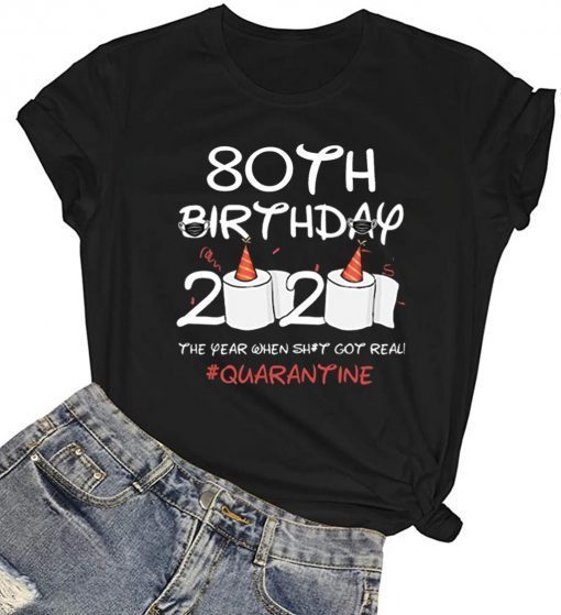 80th Birthday 2020 #Quarantine Toilet Paper Birthday 2020 T-Shirt