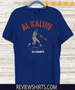 AL KALINE 1968 World Champs 6 T-Shirt