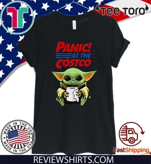 Baby Yoda Hug Paper Toilet Panic At The Costco Coronavirus Shirt