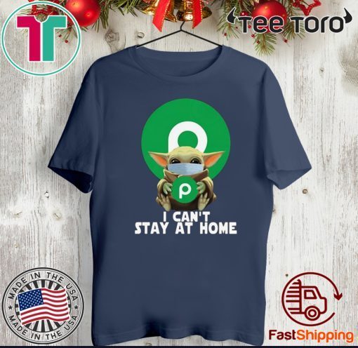 Baby Yoda Hug Publixh I Can’t Stay At Home Covid-19 Official T-Shirt