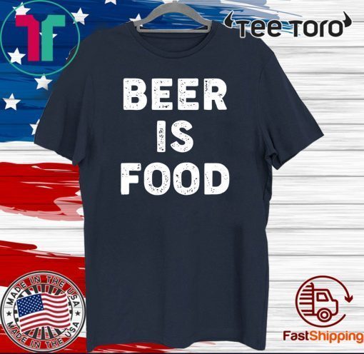 Beer is Food Official T-Shirt