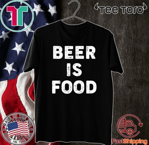 Beer is Food Official T-Shirt