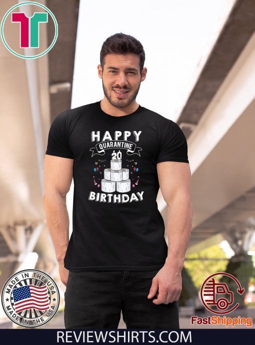 20th Birthday Social Distancing Shirt - Happy Quarantine Birthday 20 Years Old Tee Shirts