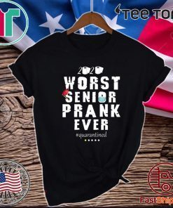 Osborna Arrt Worst Senior Prank Ever 2020 quarantined Official T-Shirt