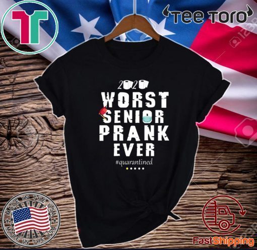 Osborna Arrt Worst Senior Prank Ever 2020 quarantined Official T-Shirt