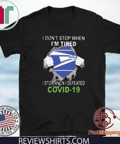 US Postal Service Blood Inside I Stop When I Defeated Covid-19 2020 T-Shirt