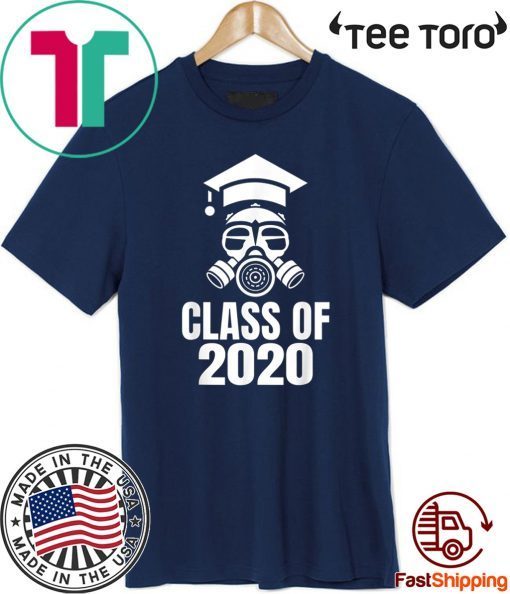 Class of 2020 Quarantine Seniors Gas Mask Official T-Shirt