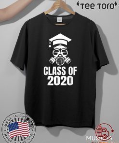 Class of 2020 Quarantine Seniors Gas Mask Official T-Shirt