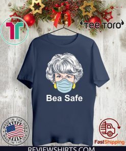 Corona Golden Girls Dorothy Bea safe Shirt T-Shirt