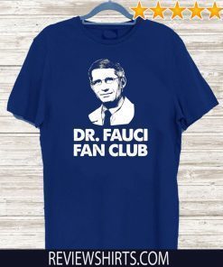 Dr Fauci Fan Club 2020 T-Shirt