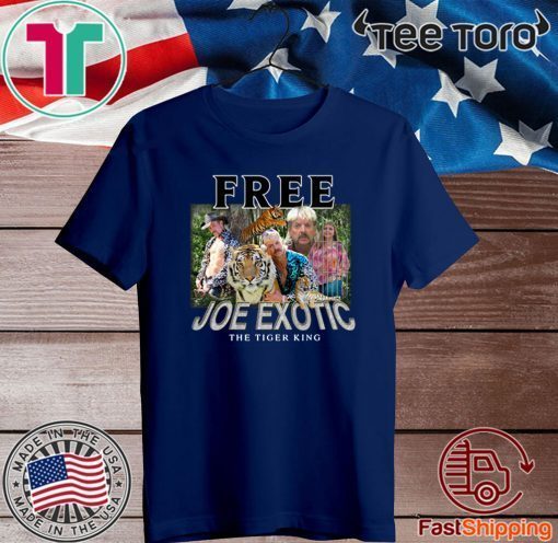 Free Joe Exotic The Tiger King carole baskin For T-Shirt