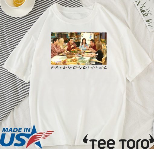 Friendsgiving Friends TV Show Thanksgiving Tee Shirt