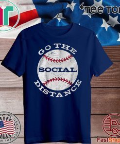 Go the Social Distance 2020 T-Shirt