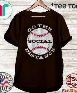 Go the Social Distance 2020 T-Shirt