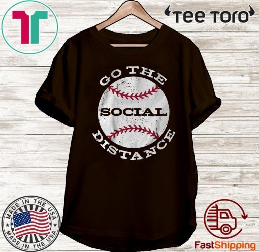 Go the Social Distance 2020 T-Shirt