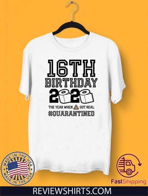 16th Birthday Quarantined 2020 T-Shirt