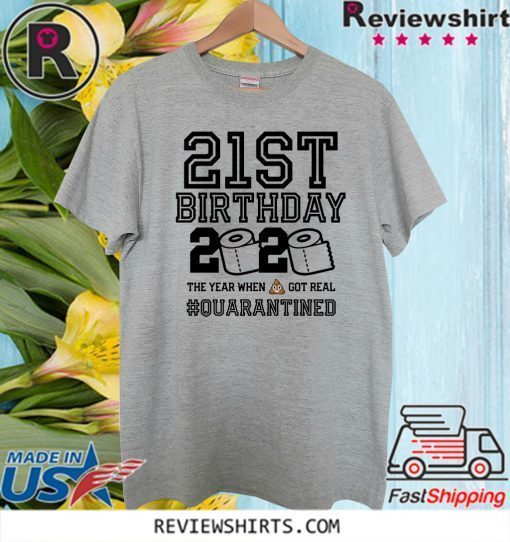 Happy Birthday 2020 The One Where I was Quarantined Funny Quarantine Shirt 21st Birthday Shirt