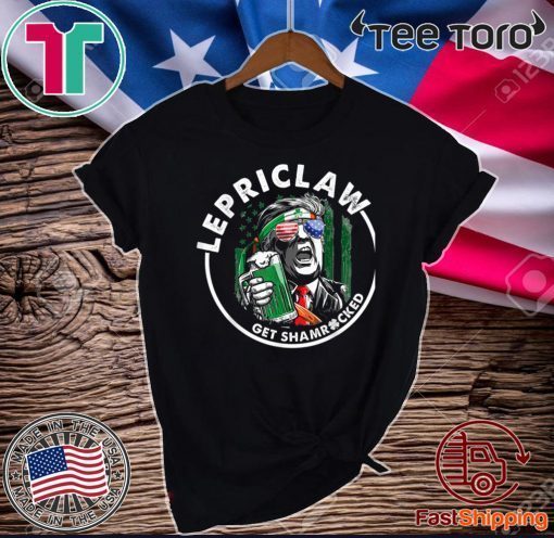 Donald Trump Lover Gifts Drinking Lepriclaw Get Shamrocked St Paddy Shirt