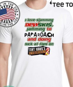 I Love Slamming Dewskis 2020 T-Shirt