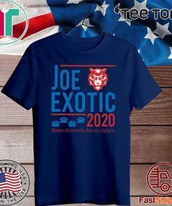 Joe Exotic 2020 make America Exotic Again Shirt - Limited Edition