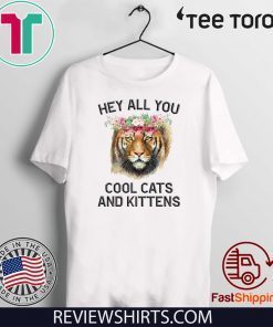 Joe Exotic Tiger 2020 Hey all you cool cats and kittens T-Shirt
