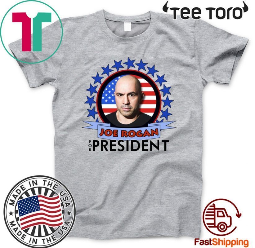 Joe Rogan 2020 For President Flag T-Shirt - ShirtElephant ...