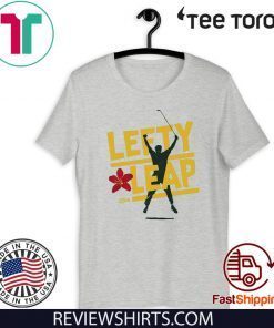 Lefty Leap 2004 2020 T-Shirt