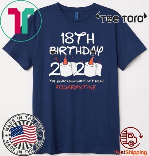 18th Birthday 2020 #Quarantine Shirt - Toilet Paper 18th Birthday T-Shirt
