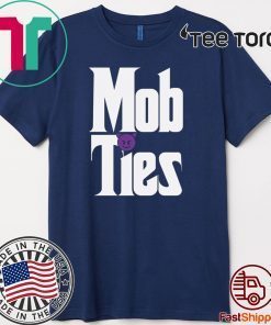 Official Mob Ties T-Shirt