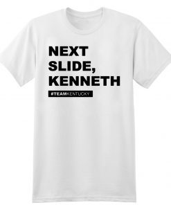 Next Slide Kenneth Kentucky Andy Beshear Shirt - Limited Edition