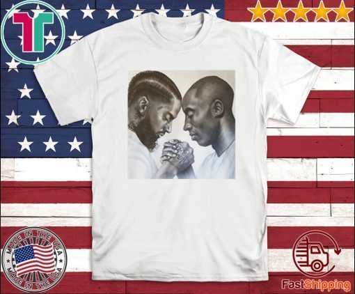 Nipsey Hussle And Kobe Bryant Forever T Shirt