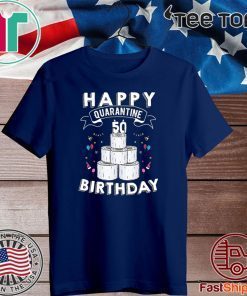 Happy Birthday 2020 The One Where I was Quarantined Funny Quarantine Shirt 50th Birthday Shirts