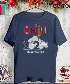 Ohio 2020 #quarantine For T-Shirt