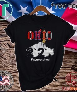 Ohio 2020 #quarantine For T-Shirt