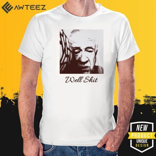 Leslie Jordan well shit T-Shirt