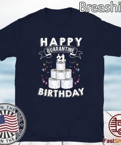 21st Birthday Social Distancing T-Shirt - Quarantine Birthday 21 Years Old Tee Shirts