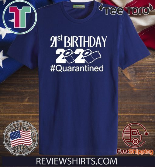 Quarantine Birthday Shirts Birthday Quarantine Shirt