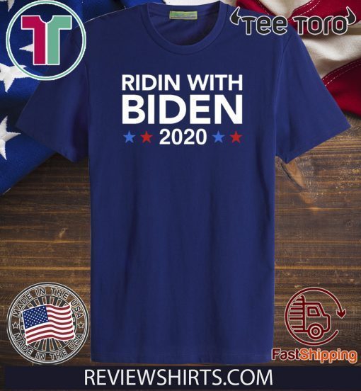 Ridin With Biden For T-Shirt