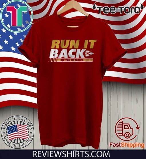 Run It Back Kansas City Football 2020 Tee Shirts