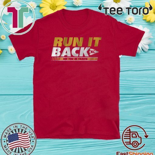 Run It Back Kansas City Football 2020 Tee Shirts