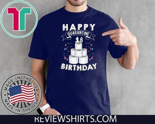 Social Distancing TShirt - 18th Birthday Gift Idea Born in 2002 Happy Quarantine Birthday 18 Years Old Tee Shirts