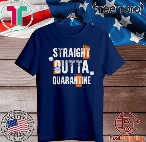Straight Outta Quarantine Shirt - Social Distance tshirt - Stay Home Shirt