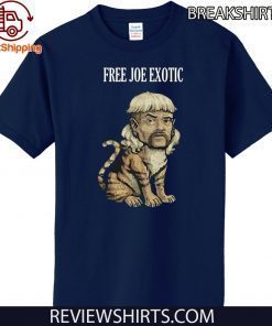 TIGER KING FREE JOE EXOTIC OFFICIAL T-SHIRT