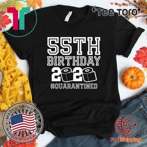 55th Birthday Shirt, Quarantine Shirt, The One Where I Was Quarantined 2020 55th Birthday T-Shirt